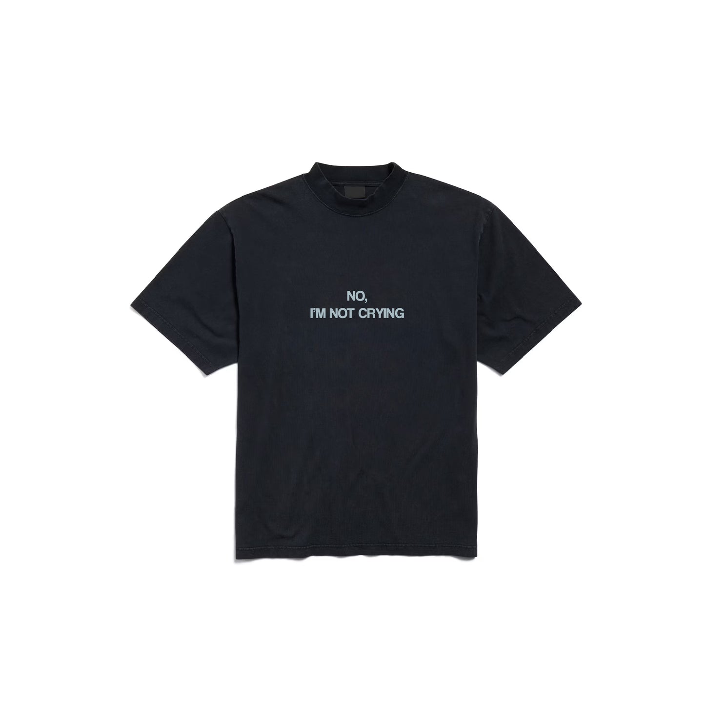 Tour Tee No, I'm Not Crying